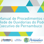 Manual ajusta procedimentos da Rede de Ouvidorias do Estado