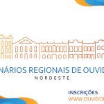 Seminário Regional de Ouvidorias é sucesso de inscrições